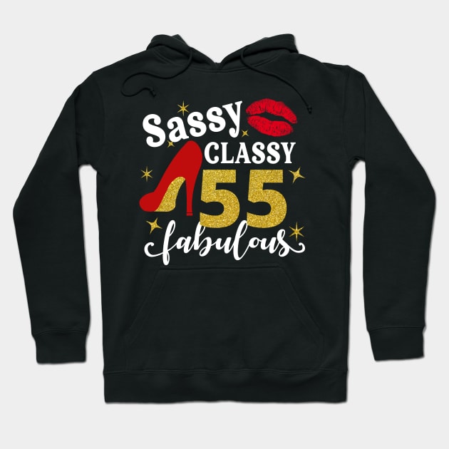 Sassy classy 55 fabulous Hoodie by TEEPHILIC